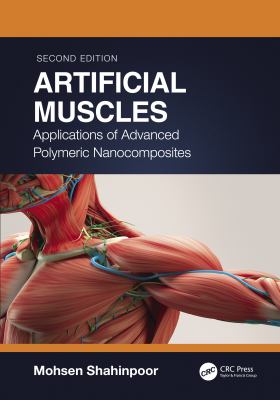 Artificial muscles : applications of advanced polymeric nanocomposites