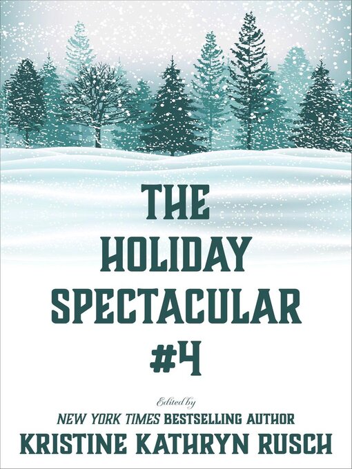 The Holiday Spectacular #4 : The Holiday Spectacular, #4