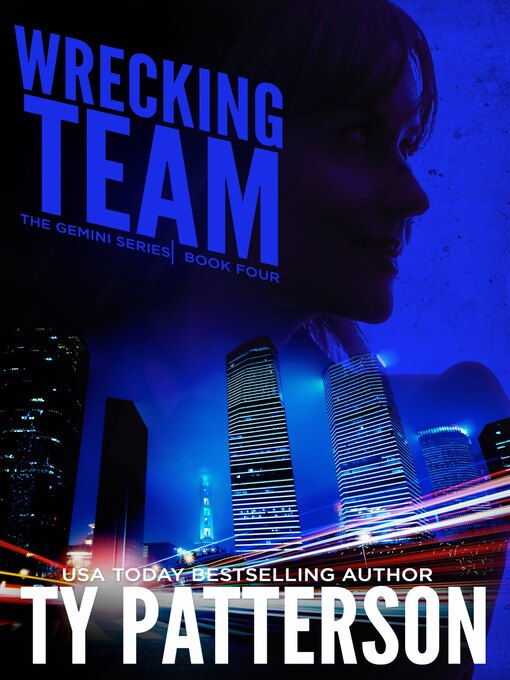Wrecking Team : Gemini Series of Thrillers, Book 4