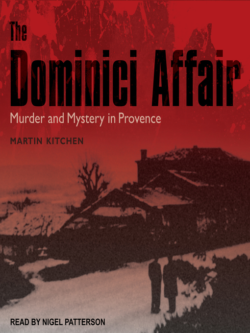 The Dominici Affair : Murder and Mystery in Provence