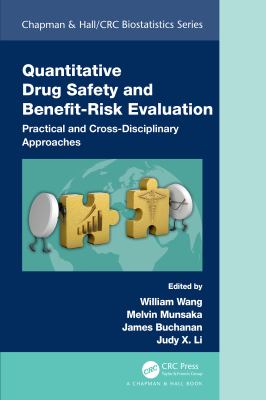 Quantitative drug safety and benefit-risk evaluation : practical and cross-disciplinary approaches