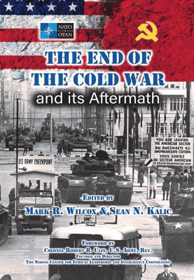 The end of the Cold War and its aftermath