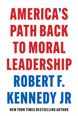 America's path back to moral leadership