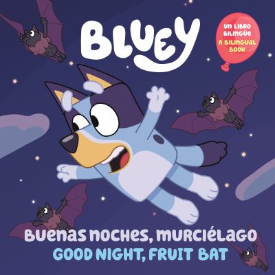 Buenas noches, murciélago = Good night, fruit bat