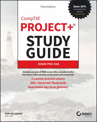 CompTIA Project+ study guide : Exam PK0-005