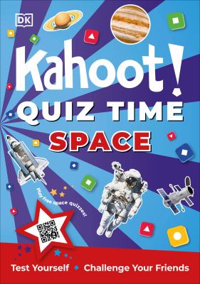 Kahoot! quiz time : space