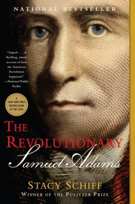 The revolutionary : Samuel Adams