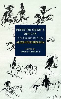 Peter the Great's African : experiments in prose
