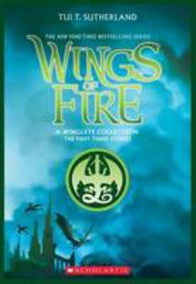 Wings of fire : a winglets collection, the first three stories