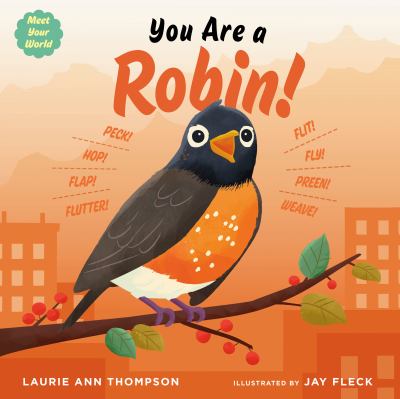 You are a robin!