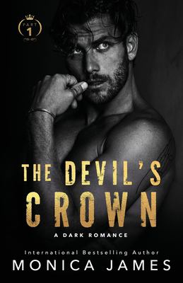 The devil's crown : a dark romance : part 1