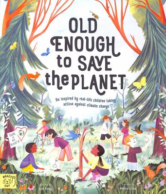 Old enough to save the planet