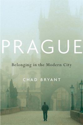 Prague : belonging in the modern city