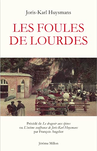 Les foules de Lourdes