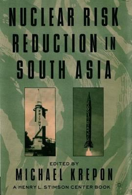 Nuclear risk reduction in South Asia