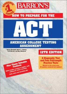 How to prepare for the ACT, American College Testing Assessment