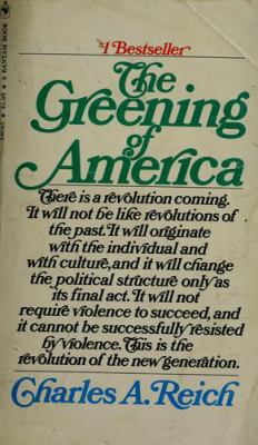 The greening of America; : how the youth revolution is trying to make America livable