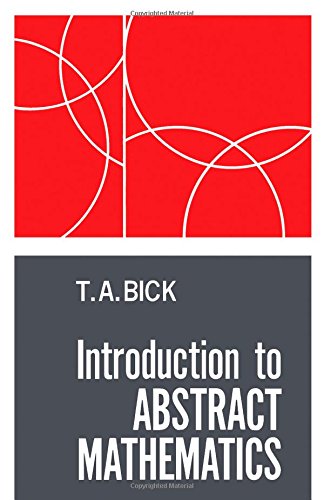 Introduction to abstract mathematics