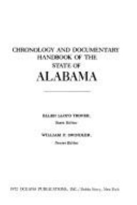 Chronology and documentary handbook of the State of Alabama.