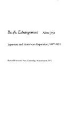 Pacific estrangement; Japanese and American expansion, 1897-1911.
