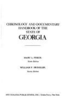 Chronology and documentary handbook of the State of Georgia.