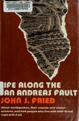 Life along the San Andreas fault