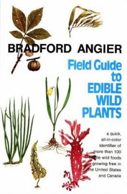 Field guide to edible wild plants.