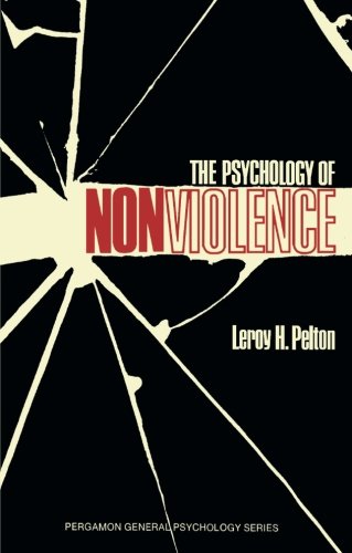 The psychology of nonviolence,