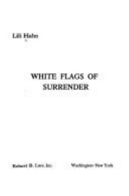 White flags of surrender.