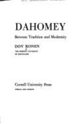 Dahomey : between tradition and modernity