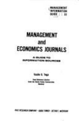 Management and economics journals : a guide to information sources