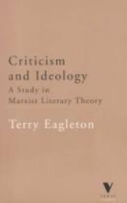 Criticism and ideology : a study in Marxist literary theory