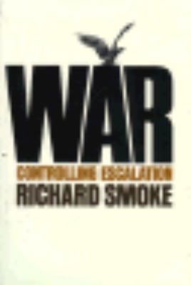 War : controlling escalation