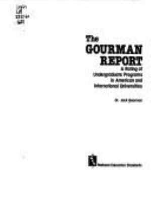 The Gourman report : a rating of undergraduate programs in American and international universities