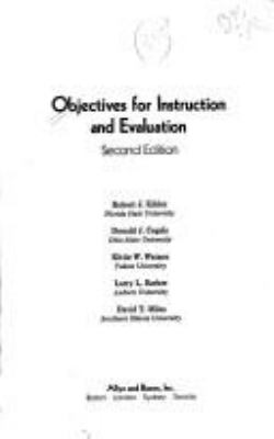 Objectives for instruction and evaluation