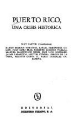 Puerto Rico, una crisis histórica