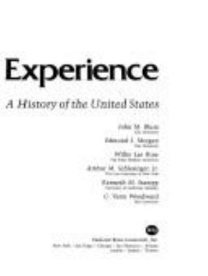 The National experience : a history of the United States