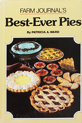 Farm journal's best-ever pies