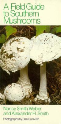 A field guide to southern mushrooms