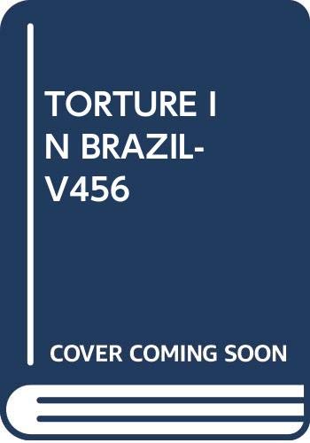 Torture in Brazil : a report