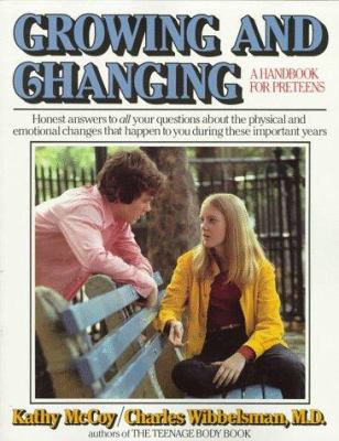 Growing and changing : a handbook for pre-teens