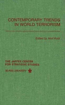 Contemporary trends in world terrorism