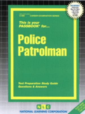 Police patrolman.