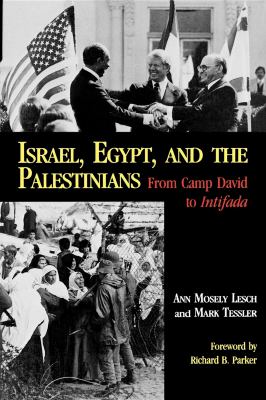 Israel, Egypt, and the Palestinians : from Camp David to Intifada