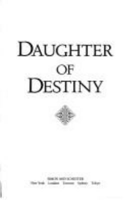Daughter of destiny : an autobiography