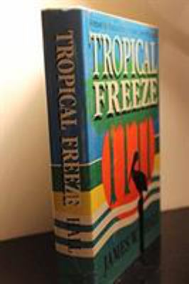 Tropical freeze