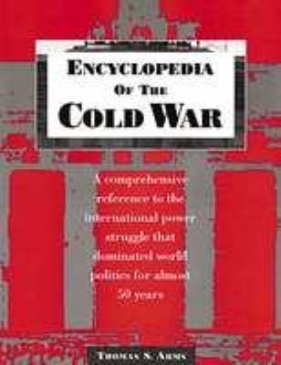 Encyclopedia of the Cold War