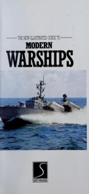 The new illustrated guide to modern warships