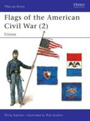 Flags of the American Civil War, 2 : Union