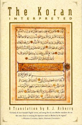 The Koran interpreted : a translation